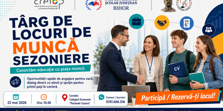 Târg dedicat locurilor de muncă sezoniere pentru tineri, la Oradea
